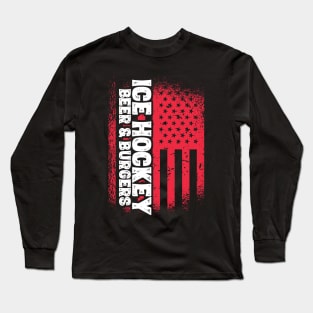 Ice Hockey Beer And Burgers - US Flag print Long Sleeve T-Shirt